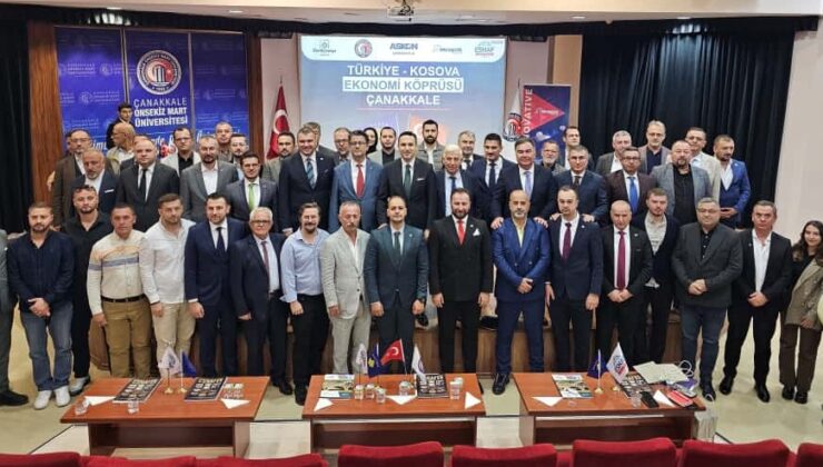 Türkiye–Kosova Ekonomi Köprüsü ÇOMÜ’de Gerçekleşti